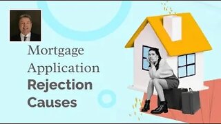 Mortgage Application Rejection Causes