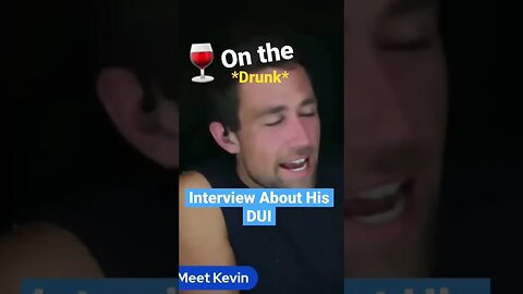 Meet Kevin DUI Interview 🤣 #shorts