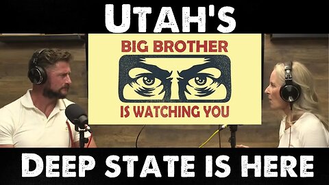 BIG BROTHER is Watching Utah