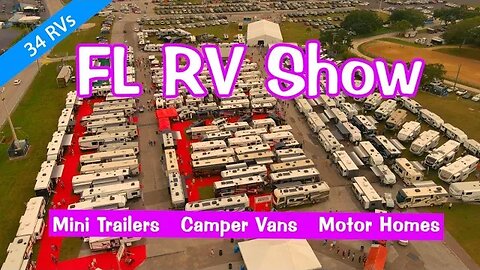 FL RV Show - Mini Trailers, Camper Vans, Motor Homes