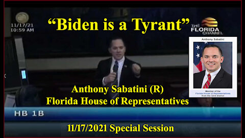 Rep. Anthony Sabatini refers to Biden as a "Tyrant"