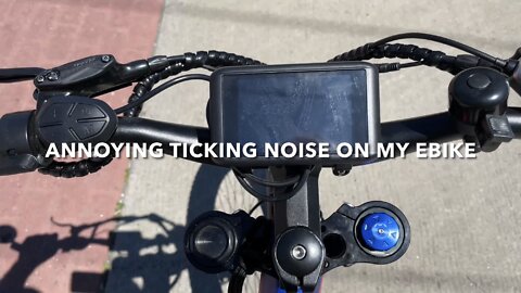 Annoying Ticking Noise On My Ebike