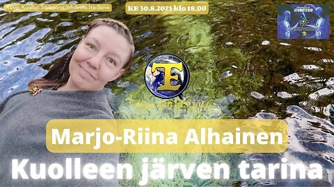 ATOMIstudio: Marjo-Riina Alhainen - Kuolleen järven tarina