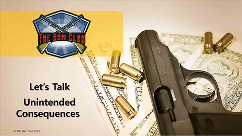 Let's Talk - The Law of Unintended Consequences