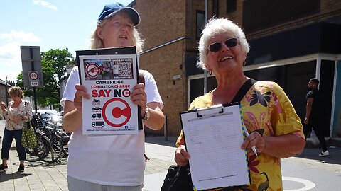 Cambridge Congestion Charge: Collecting signatures - 29th July2023