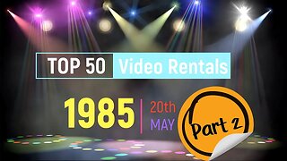 Top 50 UK VHS Tape Video Rentals 20th May 1985 Part 2 25 -1