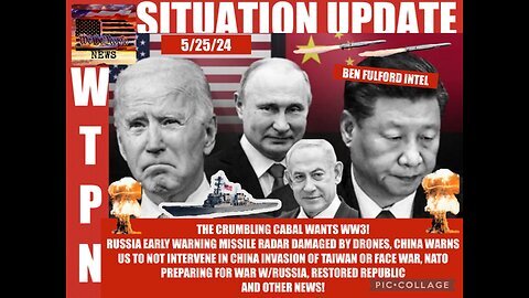 Situation Update: Crumbling Cabal Wants WW3! Russia Early Warning Missile Radar Damaged By Drones! China Warns US Not To Intervene In Taiwan Invasion! NATO Preps For Russian War! - WTPN