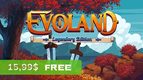 Evoland Legendary Edition - Free for Lifetime (Ends 27-10-2022) Epic Games Giveaway