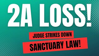 BREAKING! End of 2A Sanctuary States? Court LOSS!