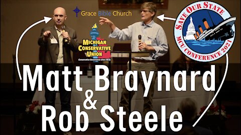 Matt Braynard & Rob Steele - "Save Our State" Conference - Michigan Conservative Union