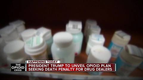 President Trump opioid plan includes death penalty for traffickers
