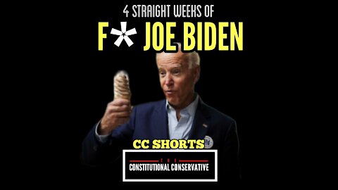 CC Short - 4 Straight Weeks of F Joe Biden
