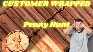 $40 Customer Wrapped Penny Hunt Part 1 LIVE