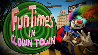 Fun Times In Clown Town