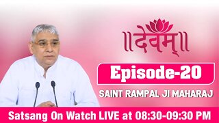 Devam TV 02-10-2021 | Episode: 20 | Sant Rampal Ji Maharaj Live Satsang