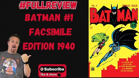 Batman #1 Facsimile Edition (2023) DC Comics Comic Book Review #fullreview Bill Finger,Bob Kane