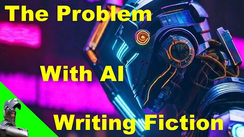 The Problem With AI Writing Fiction