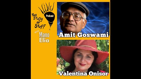 Amit Goswami, Ph.D and Valentina Onisor, MD - The Quantum Brain