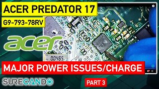 Acer Predator 17 G9-793-78RV Charging Woes Solved with Epic Power Recovery! Part 3