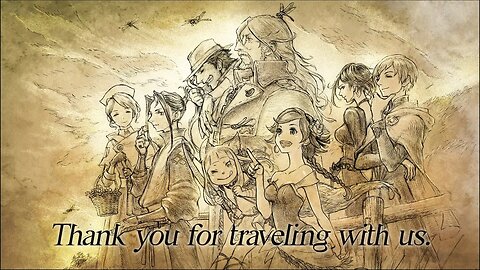 [OCTOPATH TRAVELER 2] The Journey for the Dawn / Credits / Epilogue - Part#48