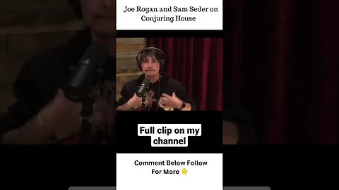 Joe Rogan And Sam Seder Talk Conjuring House | Joe Rogan Podcast | JRE Clips #samseder #podcast #jre