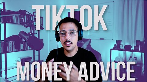This Tiktok Money Advice Was Really Bad