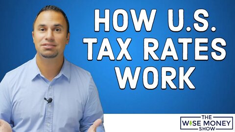 How US Tax Rates Work