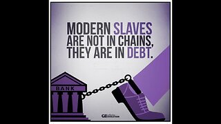 Slavery-Backed Securities - Indentured to the Banking Cartel