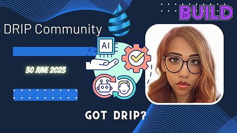 DRIP ECOSYSTEM FRIDAY: DRIP Community - What's Next For DRIP?