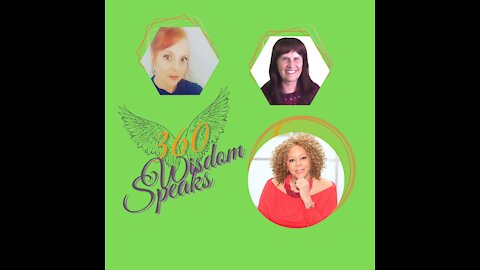 360 Wisdom Speaks Presents Dr. Wendy Labat