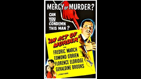 An Act Of Murder [1948]