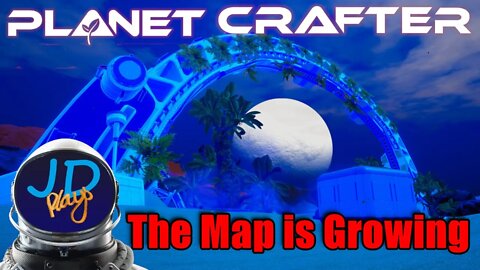 The Map is Growing Stuff! Ep16 👨‍🚀 Let's Play, Early Access, Walkthrough 👨‍🚀