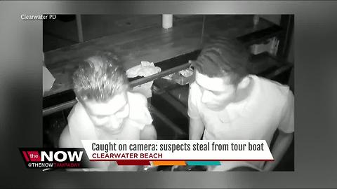 Caught on camera: suspects steal from tour boat