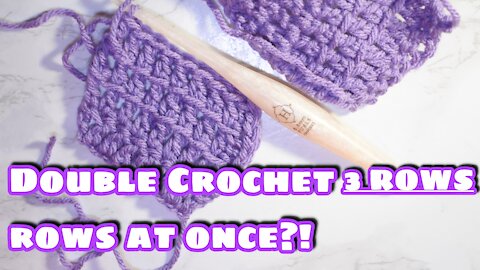 How to Crochet 3 Rows of Double Crochet at Once
