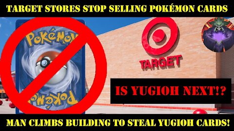 Target Stores Stop Selling Pokémon Cards! Is Yugioh Next!? - Necromancer1040