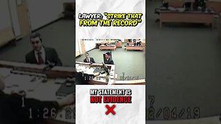 Lawyer: "STRIKE THAT FROM THE RECORD"