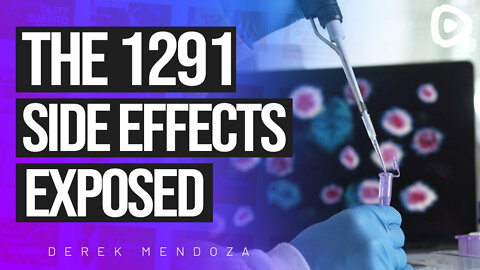 🔴New Pfizer 9 Pages Documents Revealed 1291 Side Effects