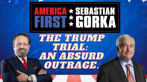 Today's Trump trial: An absurd outrage. Lord Conrad Black with Sebastian Gorka on AMERICA First