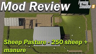 Mod review - Sheep Pasture (Holds 250 sheep, 27 wool pallets and produces manure)