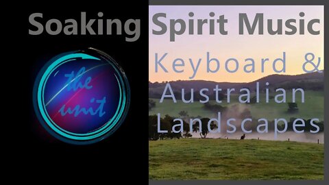 Australian Landscapes - Soaking Spirit Music