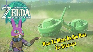 How to Center an Air Bike in Tears of the Kingdom | ToTK Build Tutorials