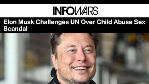 Elon Musk Challenges the United Nations to Stop Trafficking in Kidnapped Children