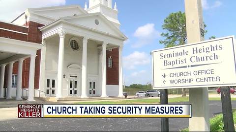 Seminole Heights Baptist Church taking security measures while police search for a killer