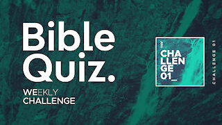 Bible Quizzes Weekly Challenge 01 - Old Testament | Genesis (Comment to share your answers)