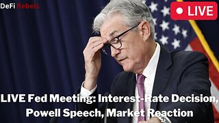 LIVE Fed Meeting: Interest-Rate Decision, Powell Speech, Market Reaction