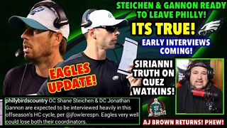 GANNON AND STEICHEN READY TO MOVE ON FROM EAGLES! AJ Brown Returns! Nick On Watkins Lesser ROLE!
