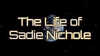 The Life of Sadie Nichole