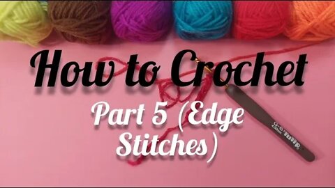 How to Crochet Part 5 (Working an Outside Edge VS working an Inside edge) @Weaving Wyrd Studio