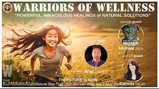 Warriors Of Wellness – Powerful, MIRACLE HEALINGS & the Natural, Sovereign Solutions Helping Mankind