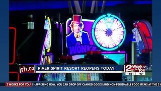River Spirit Casino Resort reopens today